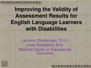 Improving the Validity of Assessment Results for English Language Learners with Disabilities