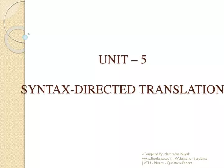 unit 5 syntax directed translation