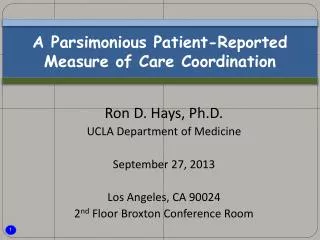A Parsimonious Patient-Reported Measure of Care Coordination