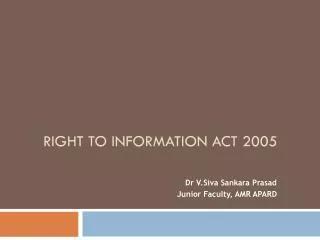 Right to Information Act 2005