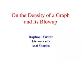 On the Density of a Graph and its Blowup