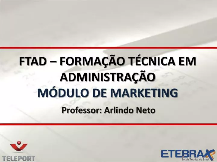 ftad forma o t cnica em administra o m dulo de marketing