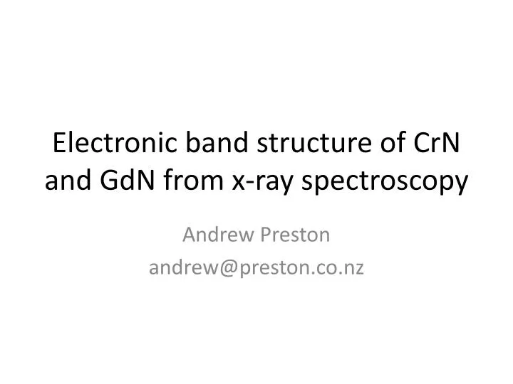 electronic band structure of crn and gdn from x ray spectroscopy