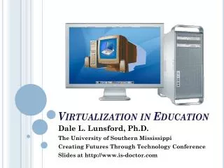 Virtualization in Education