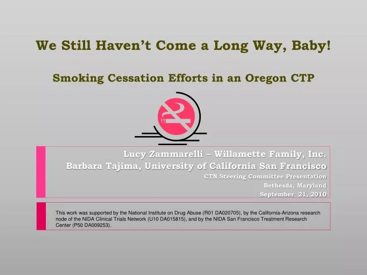 we still haven t come a long way baby smoking cessation efforts in an oregon ctp