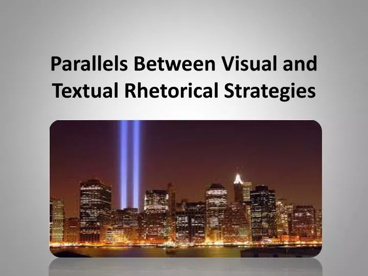 parallels between visual and textual rhetorical strategies