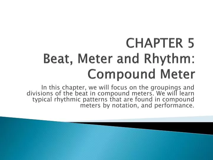 chapter 5 beat meter and rhythm compound meter