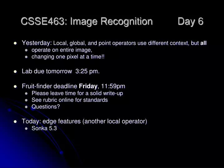 csse463 image recognition day 6