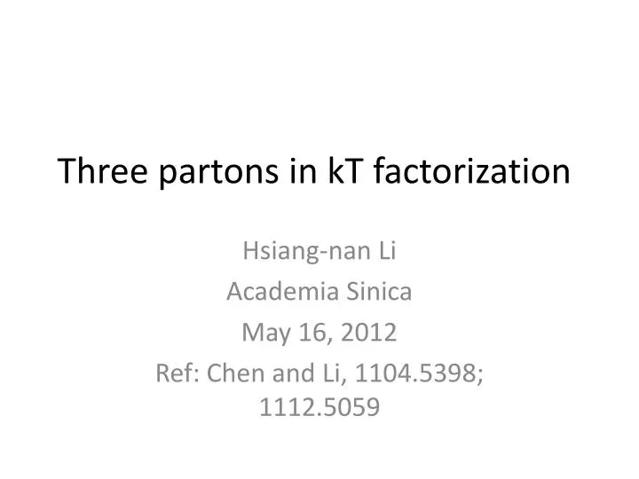 three partons in kt factorization