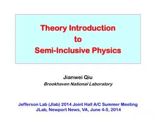 Theory Introduction to Semi-Inclusive Physics