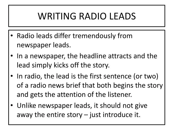 writing radio leads