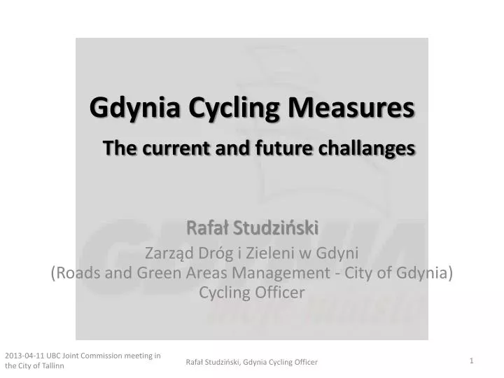 gdynia cycling measures the current and future challanges