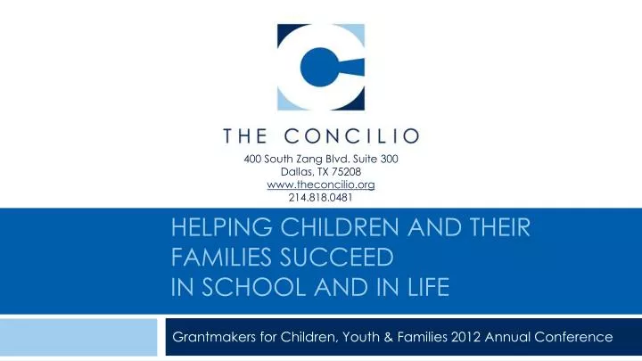 helping children and their families succeed in school and in life