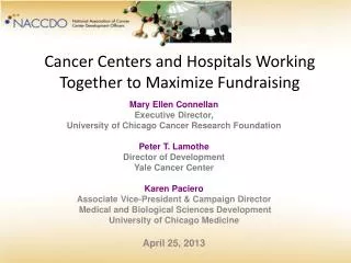 Cancer Centers and Hospitals Working Together to Maximize Fundraising