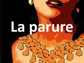 la parure