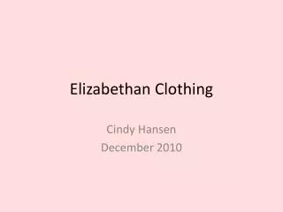Elizabethan Clothing