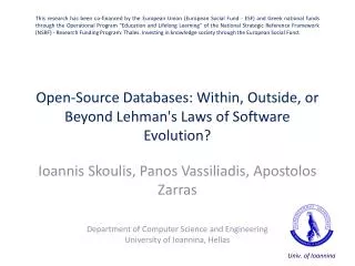 Open-Source Databases: Within, Outside, or Beyond Lehman's Laws of Software Evolution?