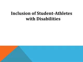 Inclusion of Student-Athletes with Disabilities