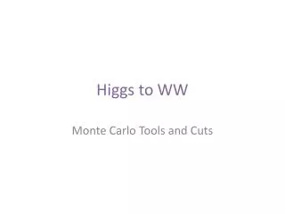 Higgs to WW