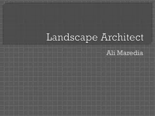 landscape architect