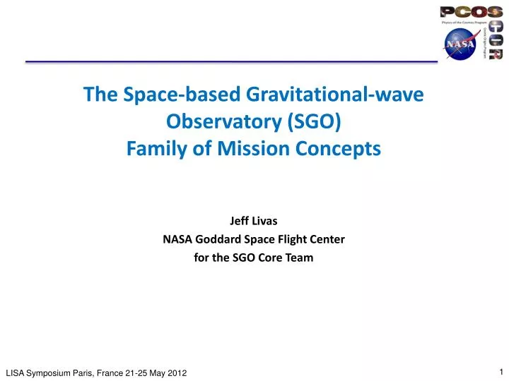 the space based gravitational wave observatory sgo family of mission concepts