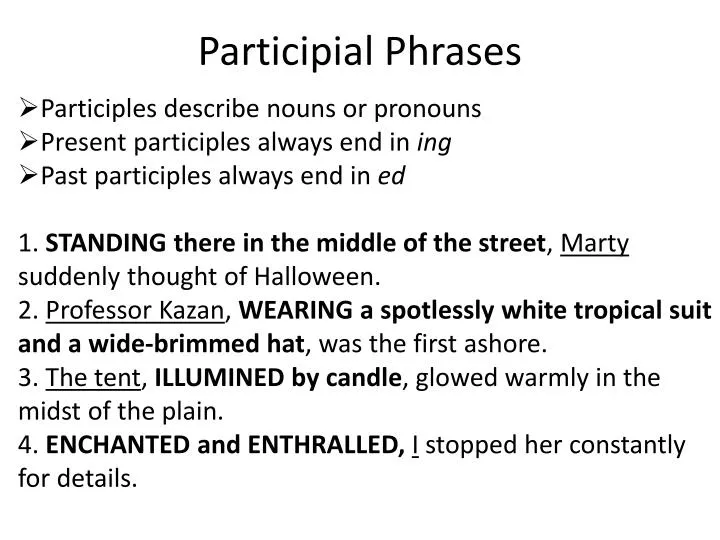 participial phrases