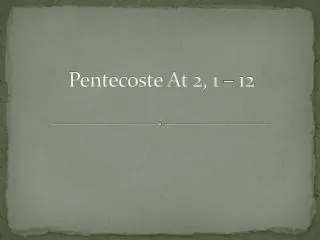 Pentecoste At 2, 1 – 12