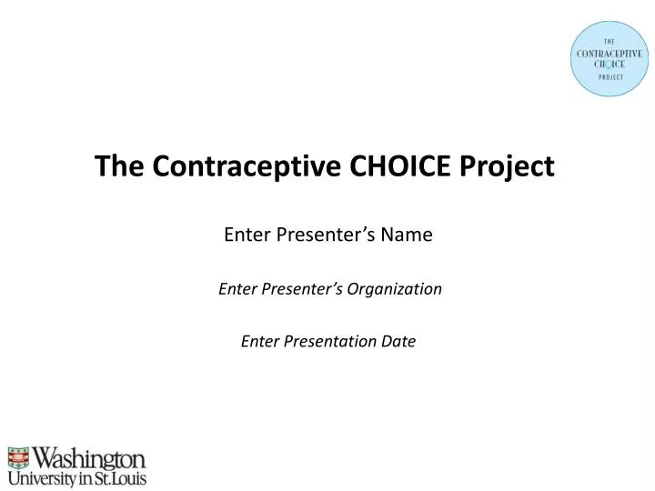 the contraceptive choice project