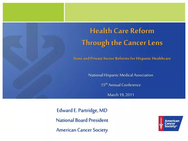 health care reform through the cancer lens state and private sector reforms for hispanic healthcare