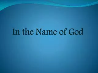 In the Name of God