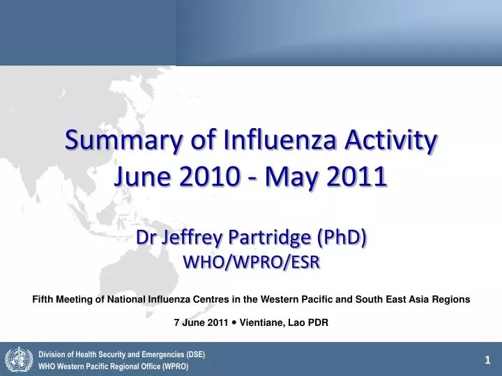 summary of influenza activity june 2010 may 2011