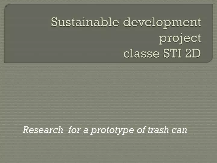 sustainable development project classe sti 2d