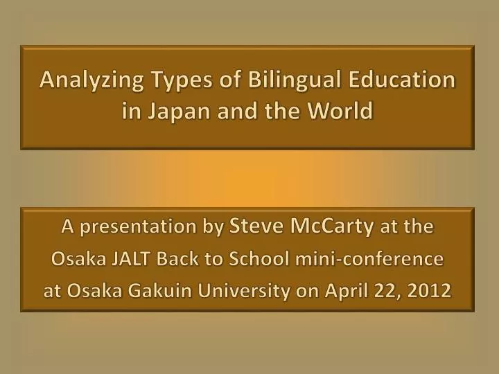 analyzing types of bilingual education in japan and the world