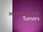 Salivary Gland