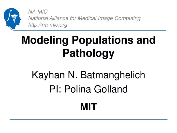 modeling populations and pathology