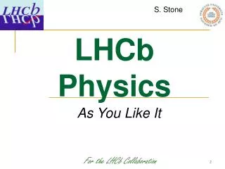 LHCb Physics