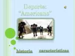 Deporte: “Americano” - slide 1