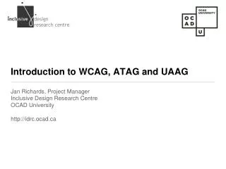 Introduction to WCAG, ATAG and UAAG