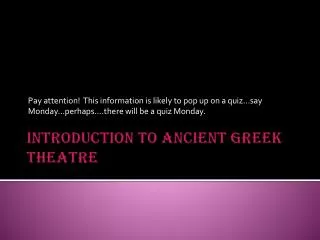 Introduction to Ancient Greek Theatre