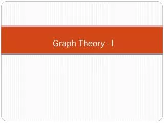 Graph Theory - I