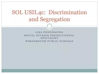 sol usii 4c discrimination and segregation