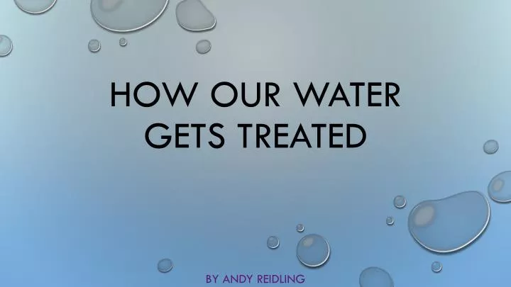how our water gets treated