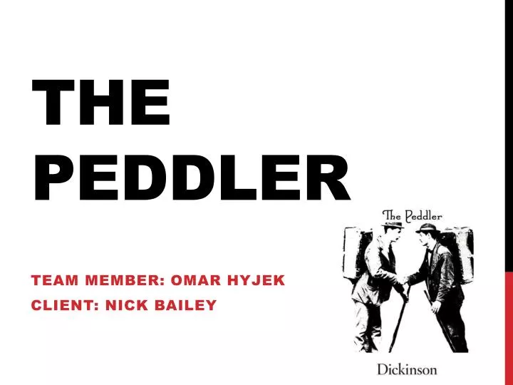 the peddler