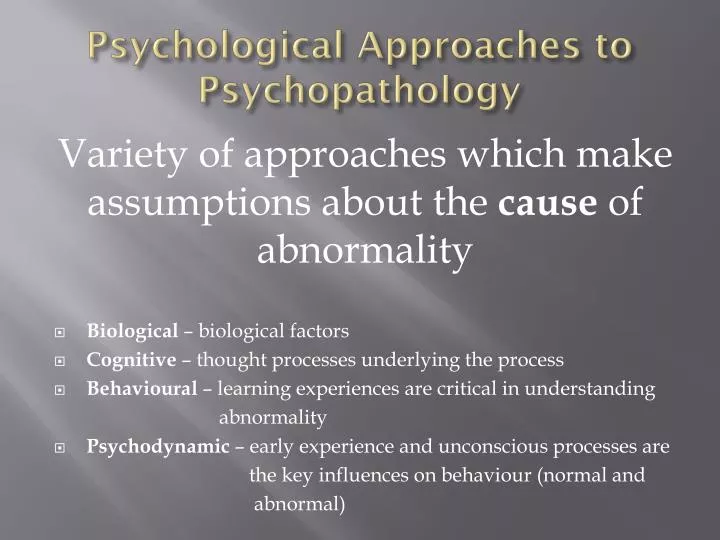 psychological approaches to psychopathology