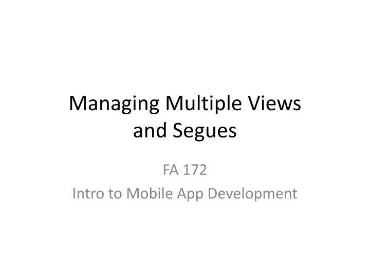 managing multiple views and segues