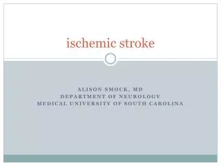 i schemic stroke