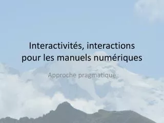 interactivit s interactions pour les manuels num riques
