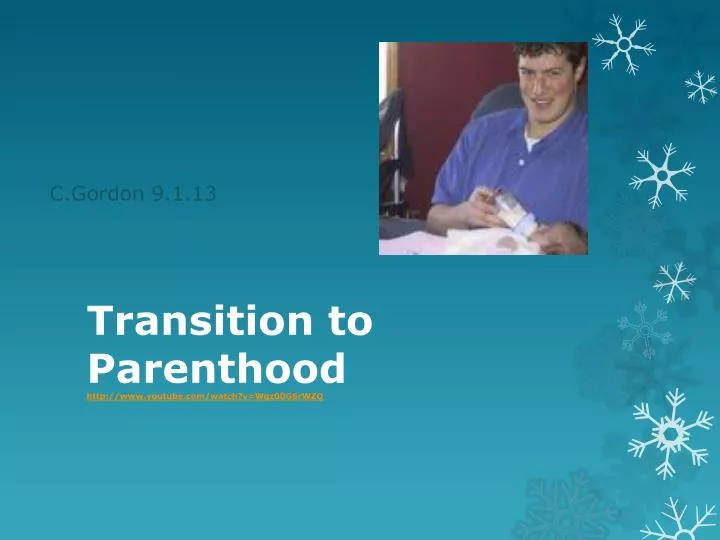 transition to parenthood http www youtube com watch v wgz00g6rwzq