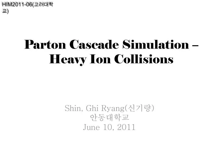 parton cascade simulation heavy ion collisions