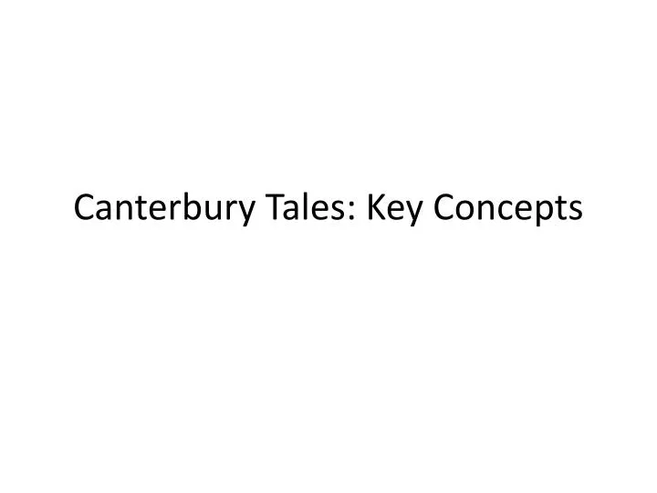 canterbury tales key concepts